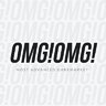 OMG!OMG!
